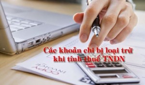 Các khoản chi phí không được trừ khi tính thuế TNDN - ảnh chính