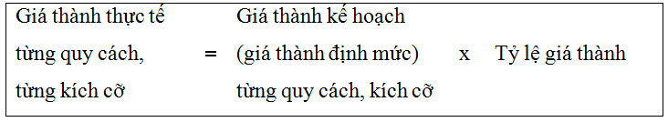 Phương pháp tính giá thành theo tỷ lệ - giá thành