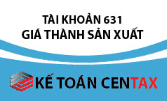 Cách hạch toán Giá thành sản xuất - Tài khoản 631