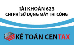 Cách hạch toán Tài khoản 623 - Chi phí sử dụng máy thi công