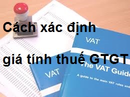 21 trường hợp xác định giá tính thuế giá trị gia tăng - ảnh chính