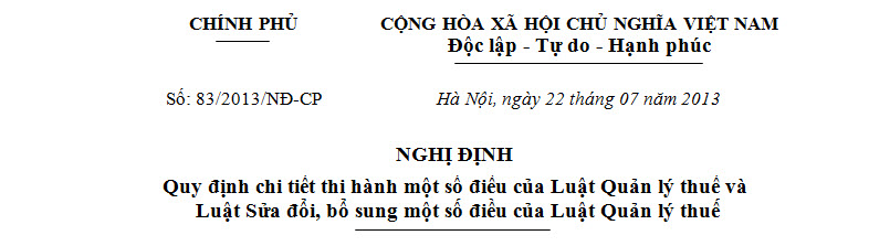 Nghị định số 83/2013/NĐ-CP - Quy định chi tiết Luật Quản lý Thuế