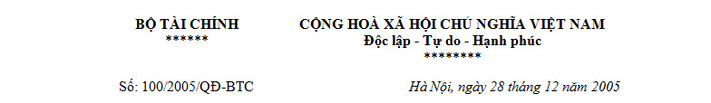 Quyết định số 100/2005/QĐ-BTC