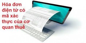 Hoa don dien tu co ma xac thuc cua co quan thue - anh chinh