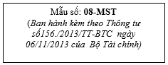 Mẫu 08 MST Điều chỉnh bổ sung thông tin đăng ký thuế - ảnh 1