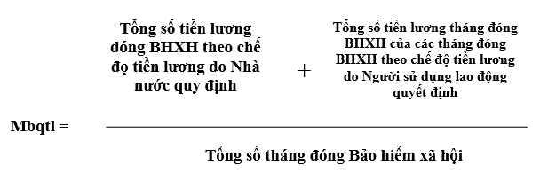 Cach tinh muc luong binh quan thang dong bao hiem xa hoi de tinh luong huu, tro cap mot lan - anh 2