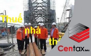 Thuế nhà thầu _ Kế toán thuế Centax