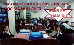 Khóa học kế toán Mô phỏng- Game Show