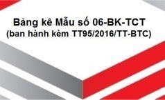 Bảng kê Mẫu số 06-BK-TCT (ban hành kèm TT95/2016/TT-BTC)