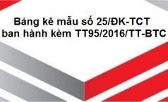 Bảng kê mẫu số 25/ĐK-TCT (ban hành kèm TT95/2016/TT-BTC)