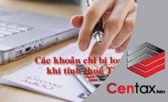 Các khoản chi phí không được trừ khi tính thuế TNDN
