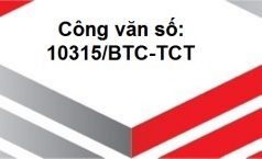 Công văn số: 10315/BTC-TCT V/v thực hiện Luật số 106/2016/QH13