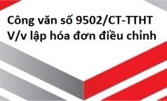 Công văn số 9502/CT-TTHT V/v lập hóa đơn điều chỉnh