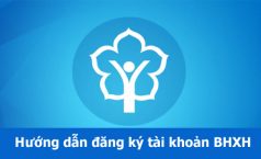 Hướng dẫn đăng ký tài khoản Bảo hiểm xã hội điện tử mới nhất