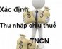 Hướng dẫn cá nhân lập tờ khai quyết toán thuế TNCN với cá nhân có thu nhập từ tiền lương, tiền công