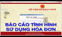 Hướng dẫn cách lập báo cáo tình hình sử dụng hóa đơn Mẫu BC26-A trên HTKK