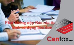 Mức phạt với hành vi không nộp báo cáo tình hình sử dụng hóa đơn