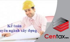 Những công việc cơ bản của kế toán xây dựng