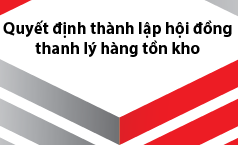 Quyết định thành lập hội đồng thanh lý hàng tồn kho