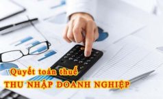Quyết toán thuế thu nhập doanh nghiệp năm 2016