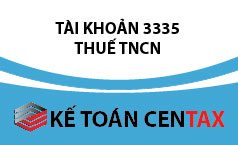Cách hạch toán thuế thu nhập cá nhân –  TK 3335