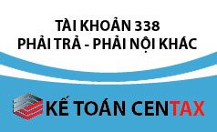 Cách hạch toán các khoản phải trả, phải nộp khác – TK 338