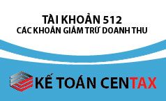 Cách hạch toán các khoản giảm trừ doanh thu – Tài khoản 521