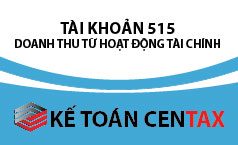 Cách hạch toán doanh thu hoạt động tài chính – Tài khoản 515