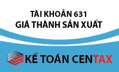 Cách hạch toán Giá thành sản xuất –  Tài khoản 631