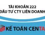 Cách hạch toán khoản đầu tư vào công ty liên doanh, liên kết – TK 222