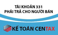Cách hạch toán khoản phải trả cho người bán – TK 331