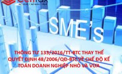 Điểm mới của thông tư  133/2016/TT-BTC hướng dẫn chế độ kế toán Nhỏ và vừa thay thế Quyết định 48/2006/TT- BTC