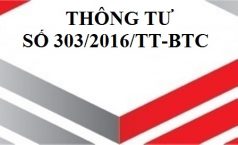 Thông tư số 303/2016/TT-BTC hướng dẫn về quản lý và sử dụng chứng từ thu tiền thuộc ngân sách nhà nước.
