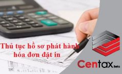 Thủ tục hồ sơ phát hành hóa đơn đặt in