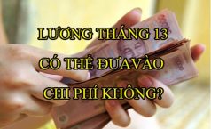 Tiền lương tháng 13 có được đưa vào chi phí không?