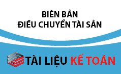 Biên bản điều chuyển tài sản