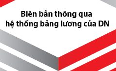 Biên bản thông qua hệ thống thang bảng lương mới nhất của Doanh nghiệp