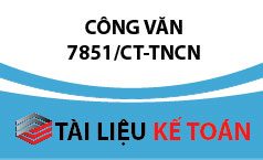 Công văn 7851/CT-TNCN – Quyết toán thuế TNCN năm 2014 và cấp MST người phụ thuộc