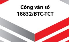 Công văn số: 18832/BTC-TCT V/v hướng dẫn sửa đổi, bổ sung công văn số 10492/BTC-TCT và công văn số 13822/BTC-TCT