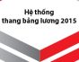 Hệ thống thang bảng lương mới nhất 2015