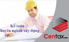 Kế toán xây dựng và quy trình hạch toán