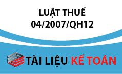 Luật thuế TNCN số 04/2007/QH12