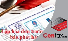 Xử lý trường hợp lập hóa đơn trước khi nộp thông báo phát hành hóa đơn