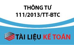 Thông tư số 111/2013/TT-BTC hướng dẫn thi hành Luật Thuế thu nhập cá nhân