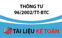 Thông tư số 96/2002/TT-BTC – Điều chỉnh mức Thuế môn bài